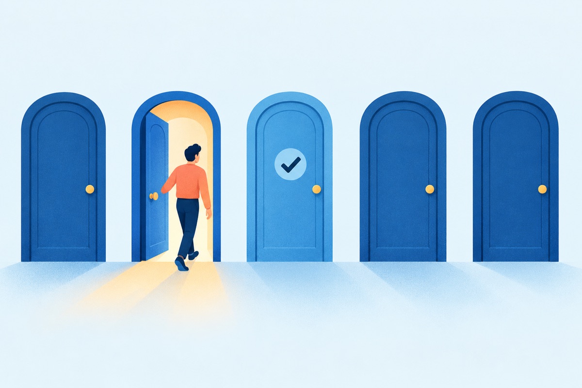 A person standing in front of five closed doors in a row, having already checked the middle door, now confidently walking through the door just to its left.